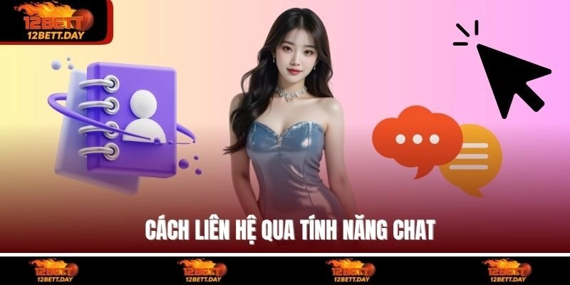 Cách liên hệ qua tính năng chat
